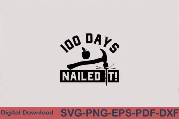100th Days of School Svg Design