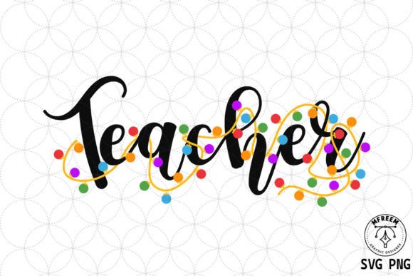 Christmas Teacher SVG PNG Sublimation
