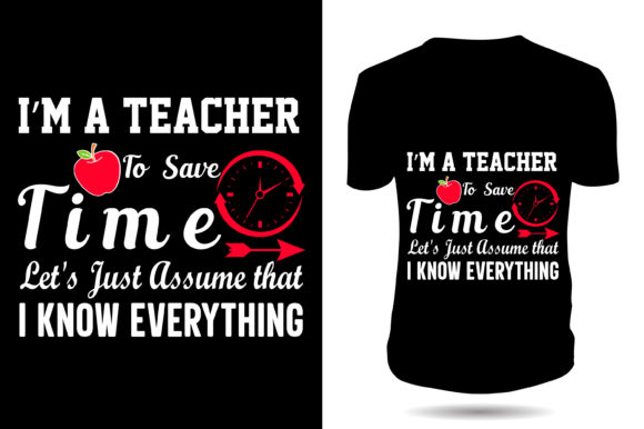 I’m a Teacher T-Shirt Design: A Graphic Asset for Creative Projects