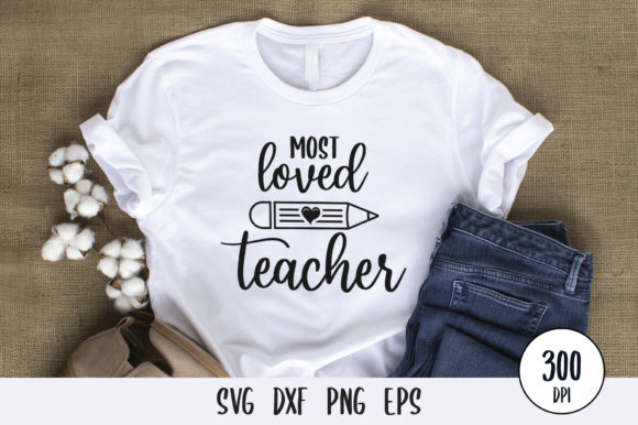 Most Loved Teacher SVG Design Review: A Heartfelt Embroidery Asset