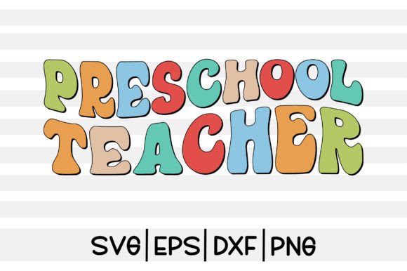 Preschool Teacher SVG Design