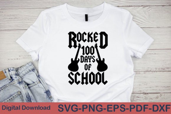 Rocked 100 Days of School Svg Design
