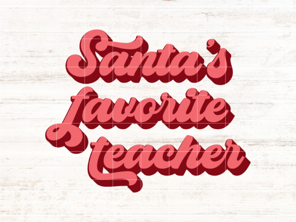 Santa's Fav Teacher SVG - Teacher PNG